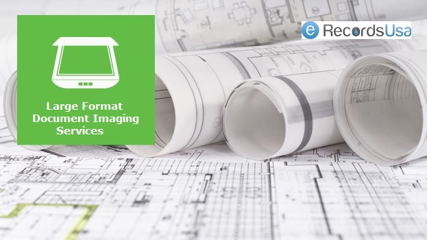 Large Format Document Imaging Services Large Format Document Imaging Services