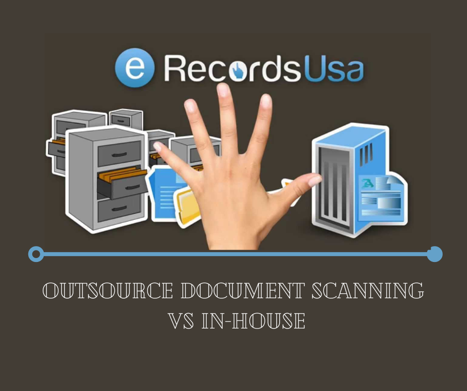 Outsource Document Scanning Vs In-House – Which to Choose?